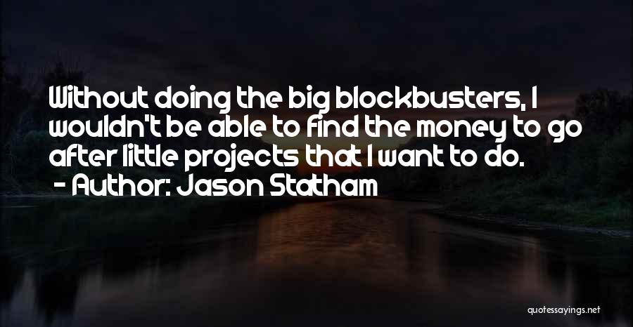 Jason Statham Quotes 80359