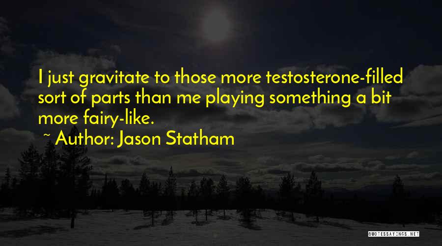 Jason Statham Quotes 932748