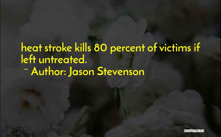 Jason Stevenson Quotes 2168051