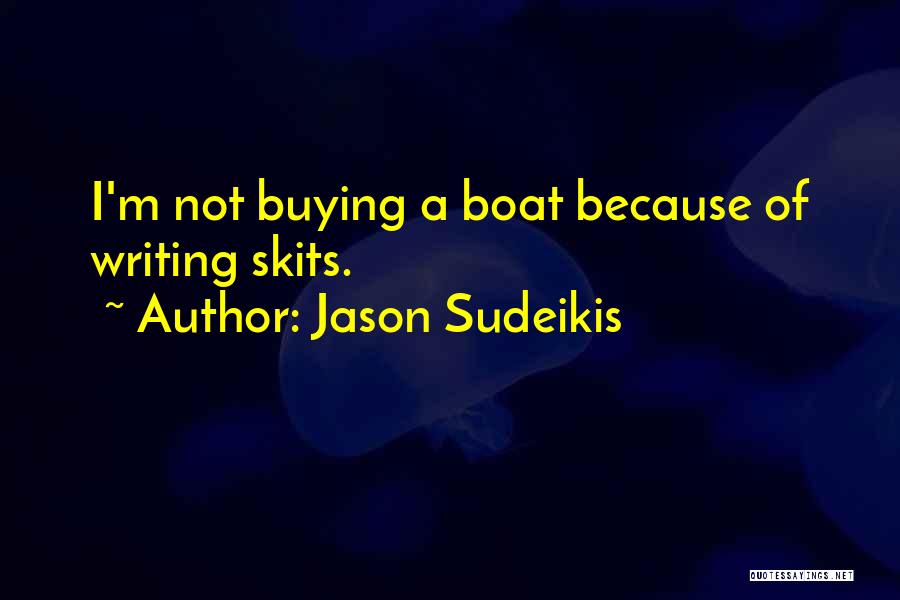 Jason Sudeikis Quotes 1727340