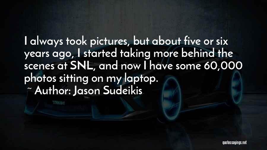 Jason Sudeikis Quotes 1798003