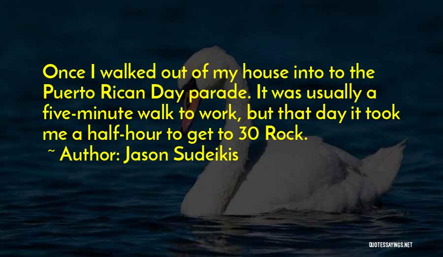 Jason Sudeikis Quotes 370978