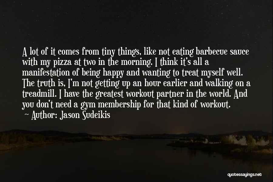 Jason Sudeikis Quotes 503471