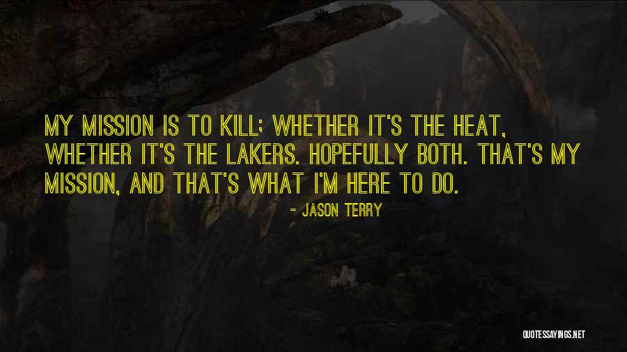 Jason Terry Quotes 1143817 Jason Terry Quotes 1143817