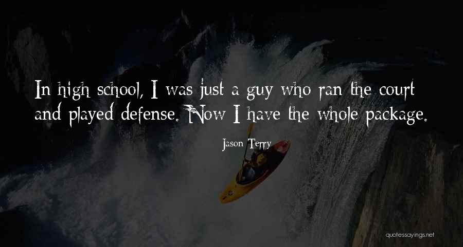 Jason Terry Quotes 1488970