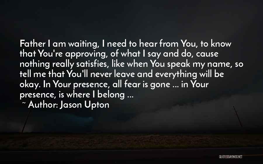 Jason Upton Quotes 1463673