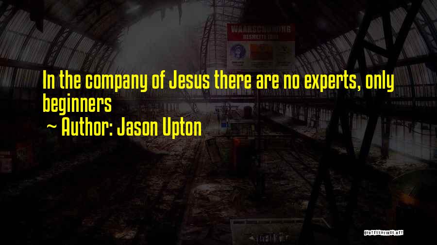 Jason Upton Quotes 2120454