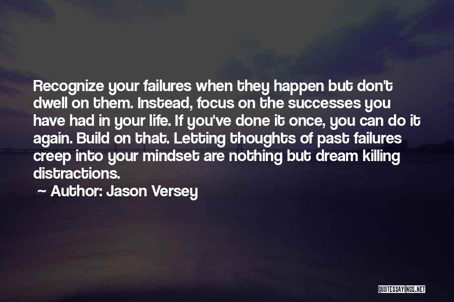 Jason Versey Quotes 1654334