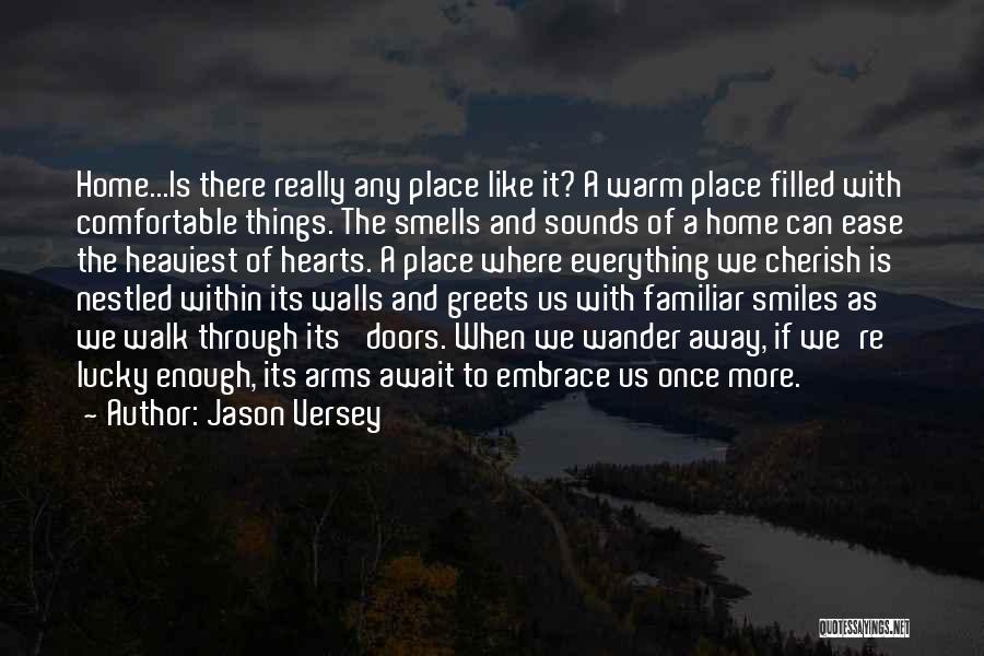 Jason Versey Quotes 1962876