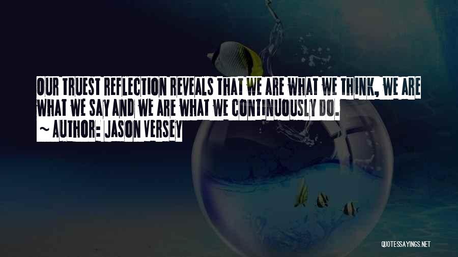 Jason Versey Quotes 811112