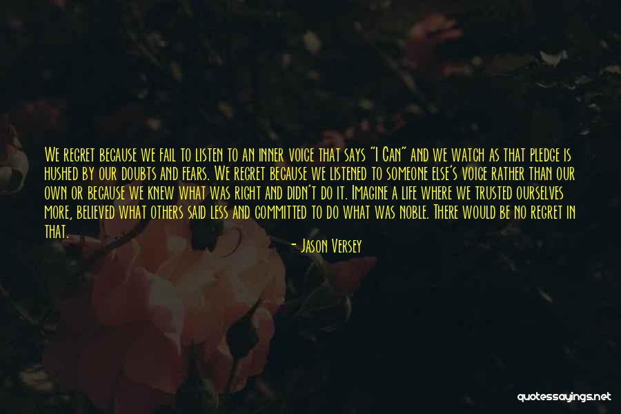 Jason Versey Quotes 955201 Jason Versey Quotes 955201