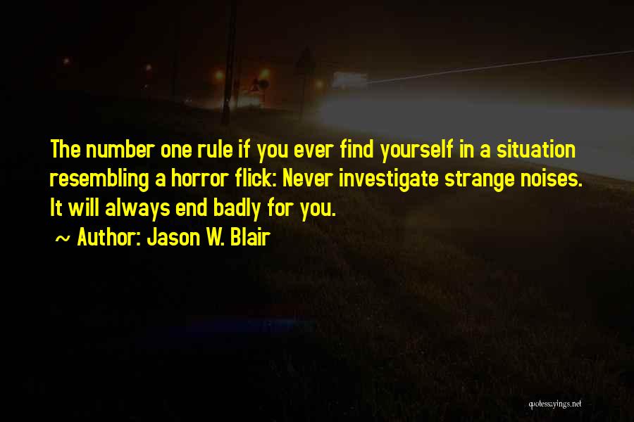 Jason W. Blair Quotes 355458