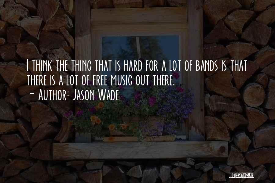 Jason Wade Quotes 729146