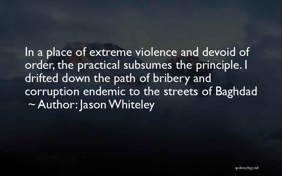 Jason Whiteley Quotes 1749164