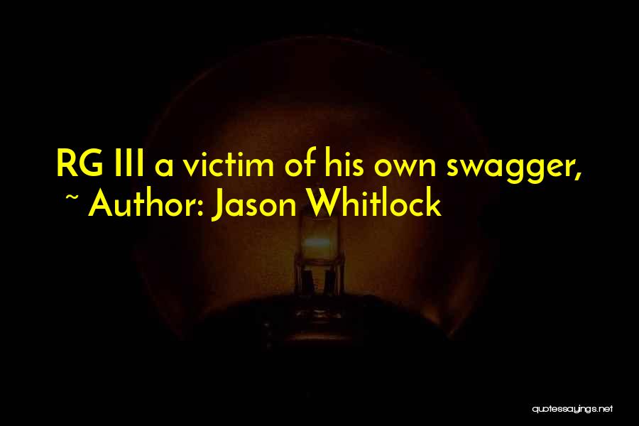 Jason Whitlock Quotes 586314