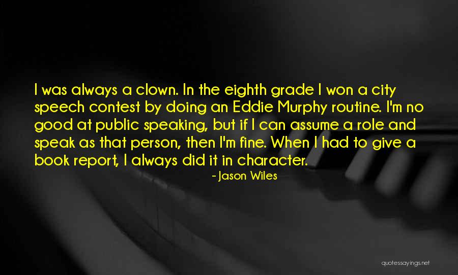Jason Wiles Quotes 1994376 Jason Wiles Quotes 1994376
