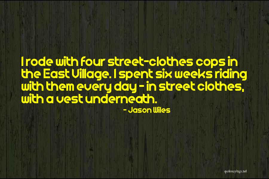 Jason Wiles Quotes 992966 Jason Wiles Quotes 992966