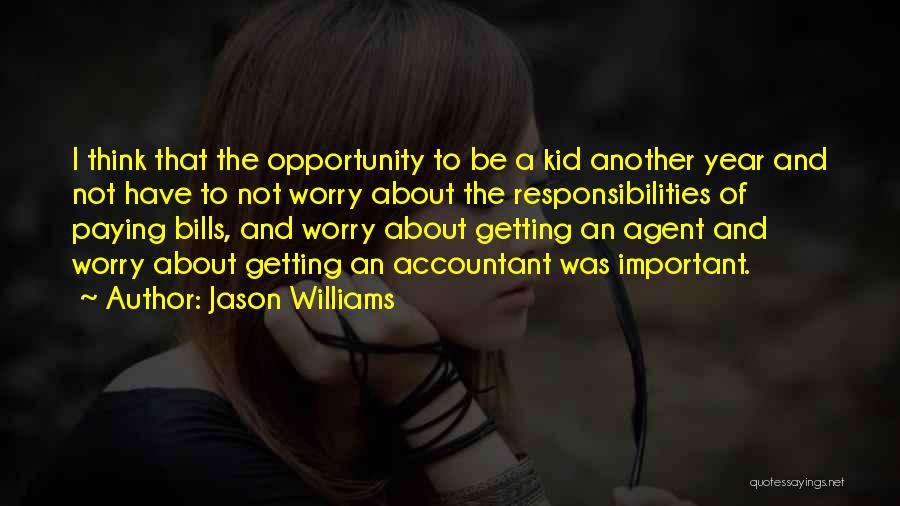 Jason Williams Quotes 1398254