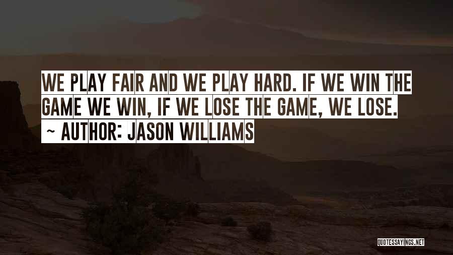 Jason Williams Quotes 977025