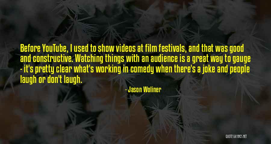 Jason Woliner Quotes 1607664