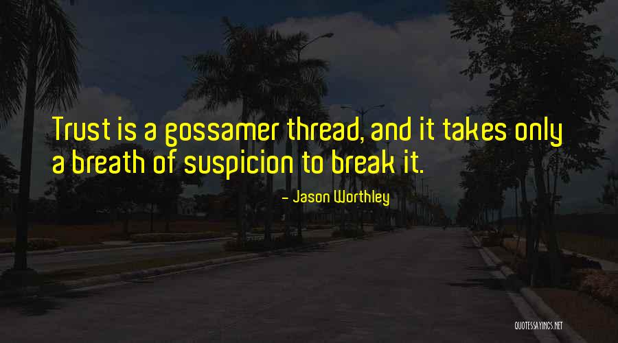 Jason Worthley Quotes 1141355 Jason Worthley Quotes 1141355