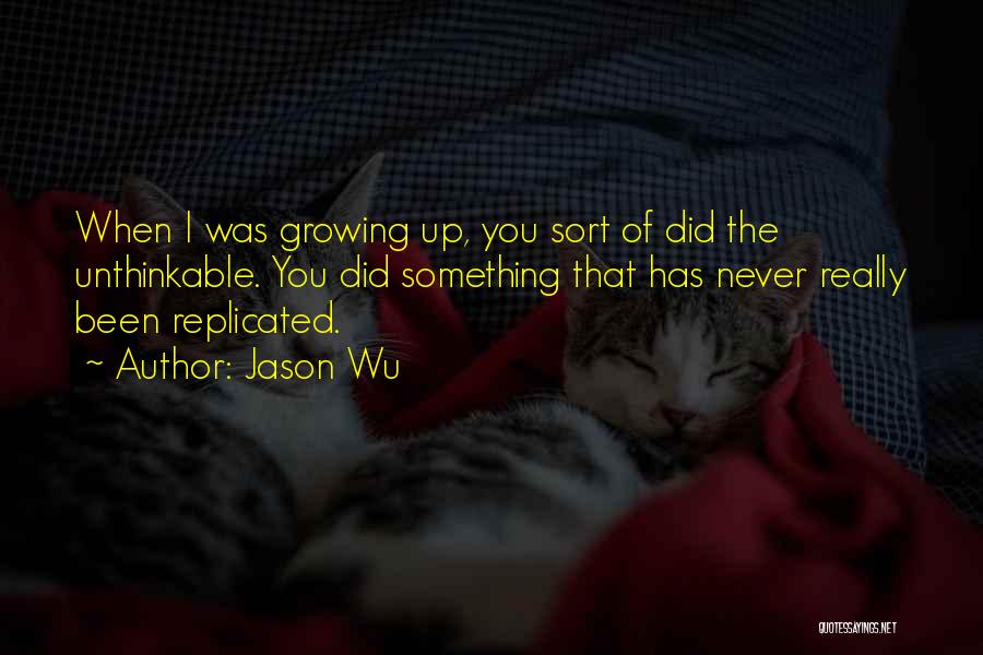 Jason Wu Quotes 1042742