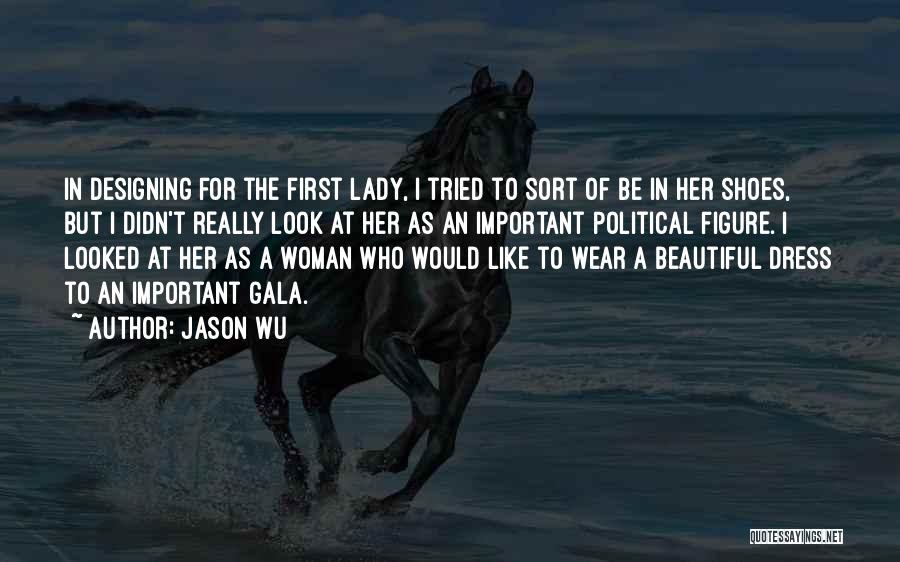 Jason Wu Quotes 2099845