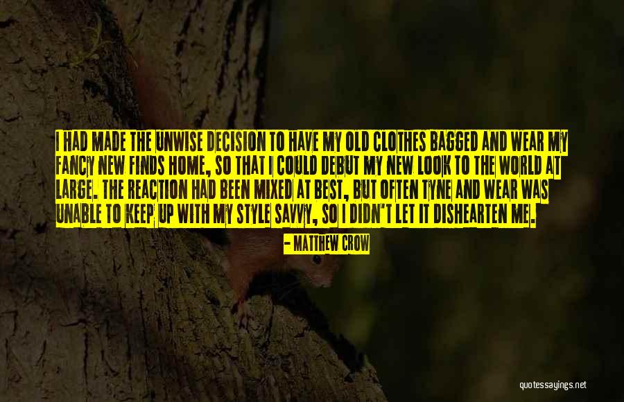 Jasones Quotes By Matthew Crow Jasones Quotes By Matthew Crow