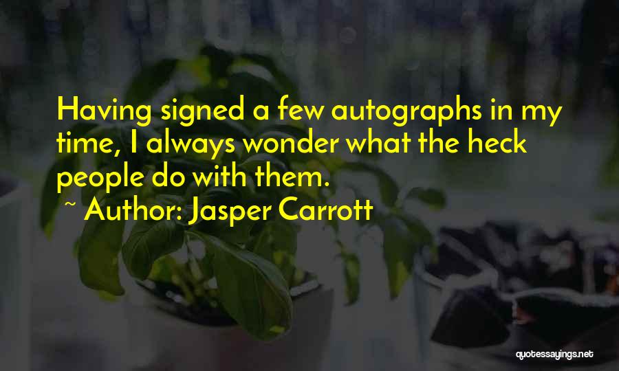 Jasper Carrott Quotes 1715874