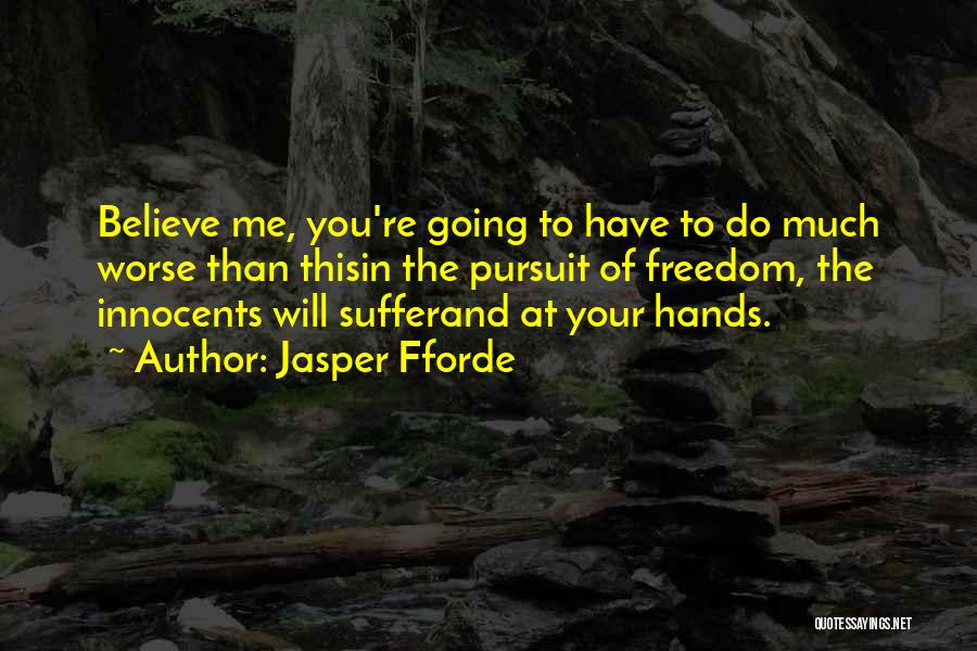 Jasper Fforde Quotes 1195056