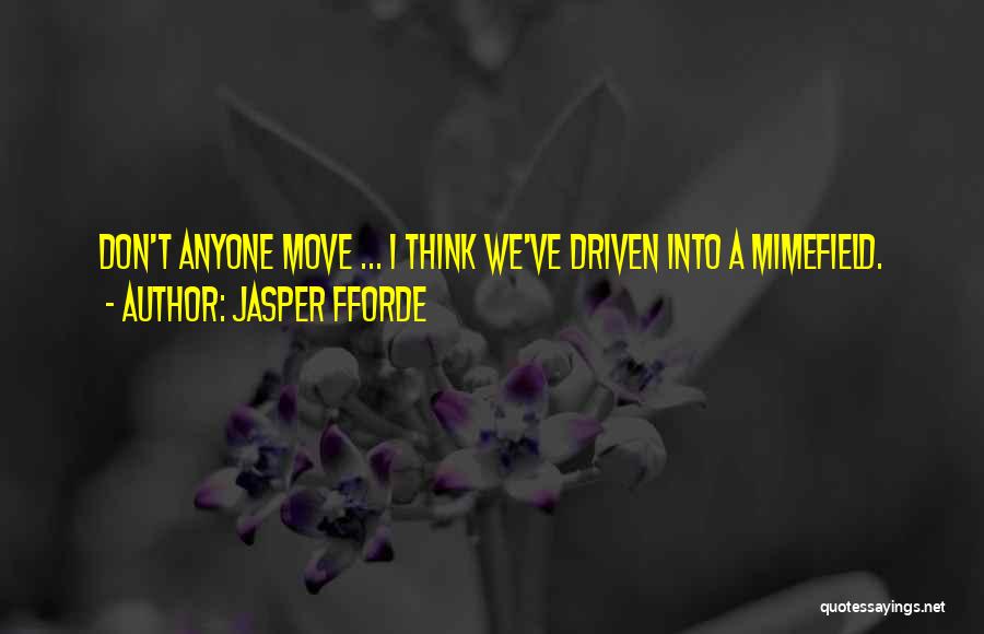 Jasper Fforde Quotes 1548834