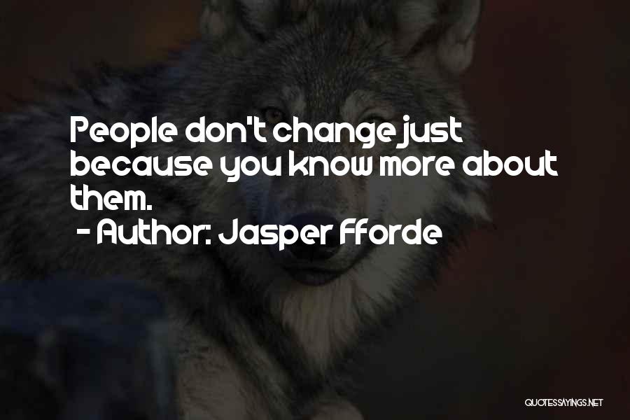 Jasper Fforde Quotes 1634303