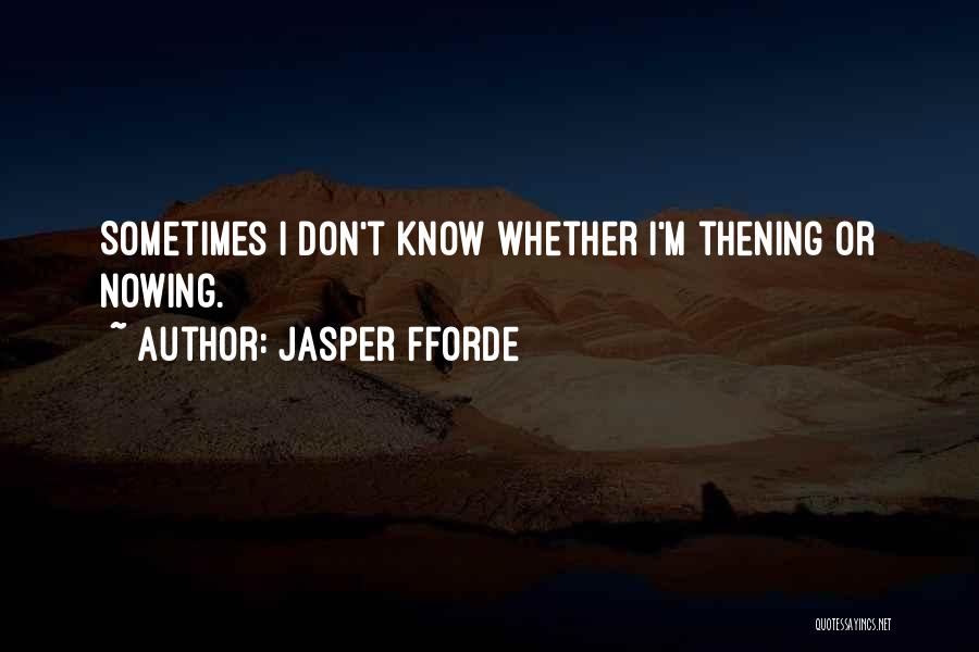 Jasper Fforde Quotes 1850777