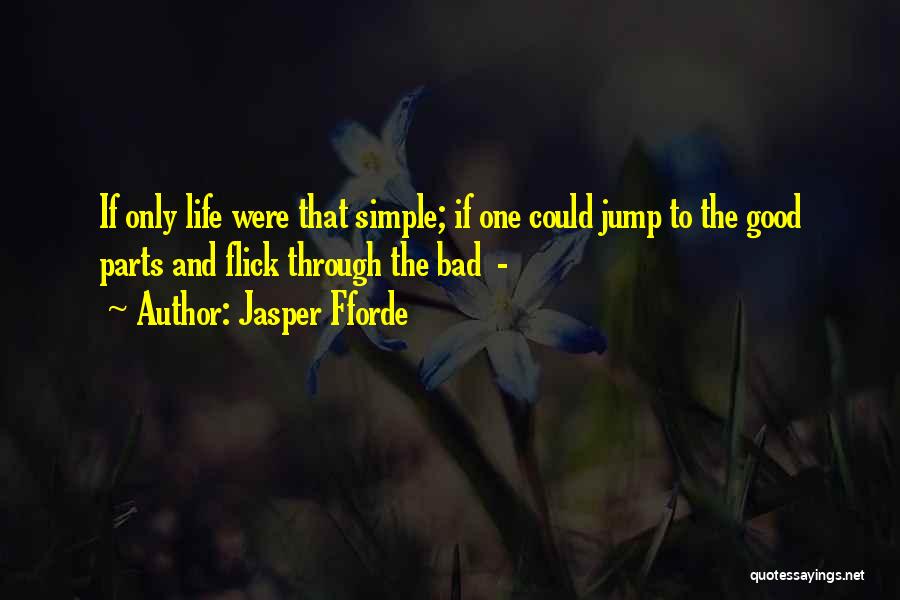 Jasper Fforde Quotes 352720