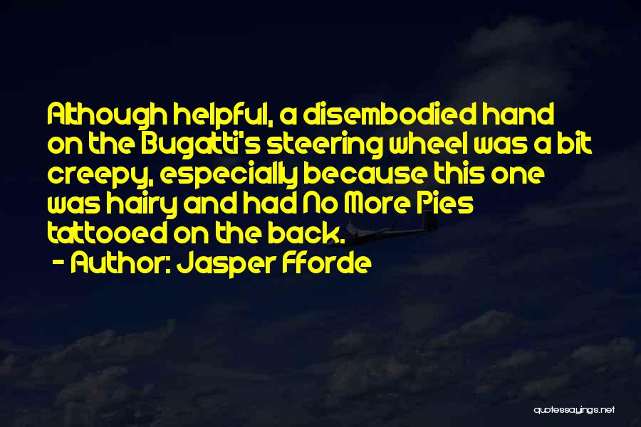 Jasper Fforde Quotes 680332