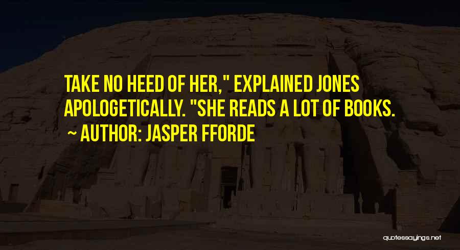 Jasper Jones Jasper Quotes By Jasper Fforde