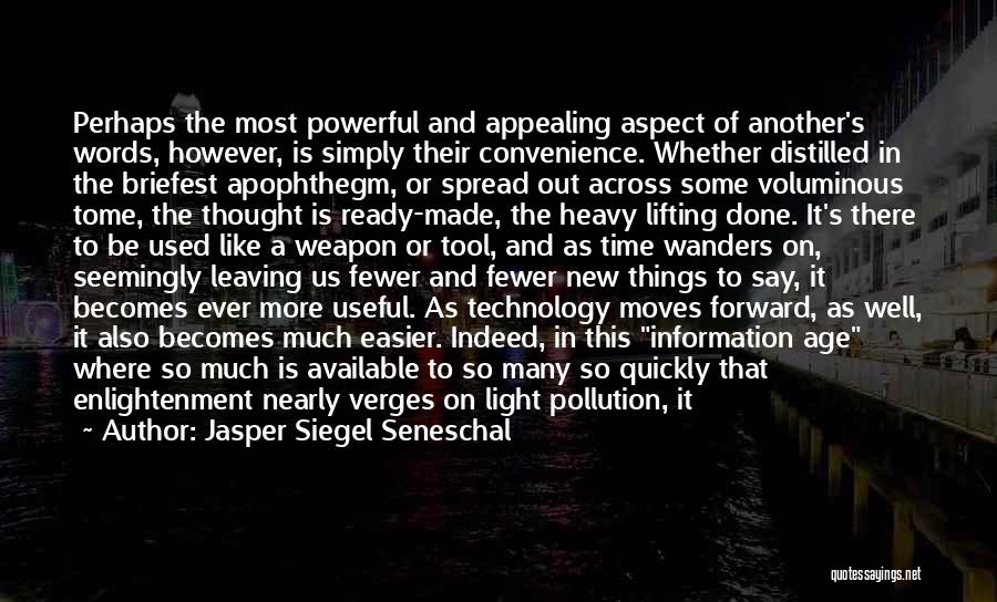 Jasper Siegel Seneschal Quotes 249817