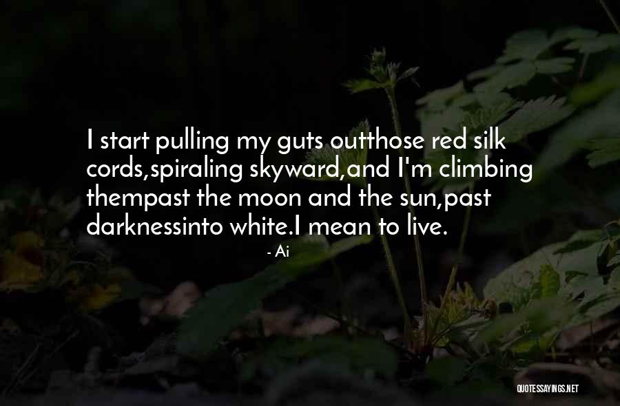 Jaspers In The Woodlands Quotes By Ai Jaspers In The Woodlands Quotes By Ai