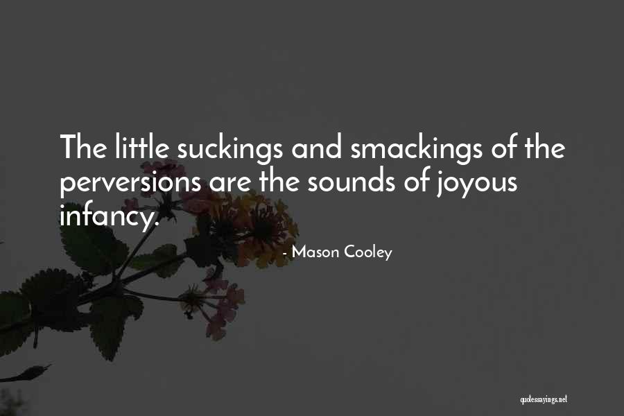 Jaspers In The Woodlands Quotes By Mason Cooley Jaspers In The Woodlands Quotes By Mason Cooley