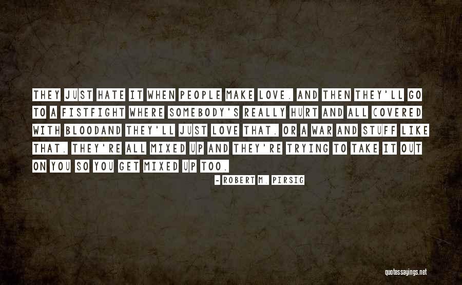 Jassani Quotes By Robert M. Pirsig Jassani Quotes By Robert M. Pirsig