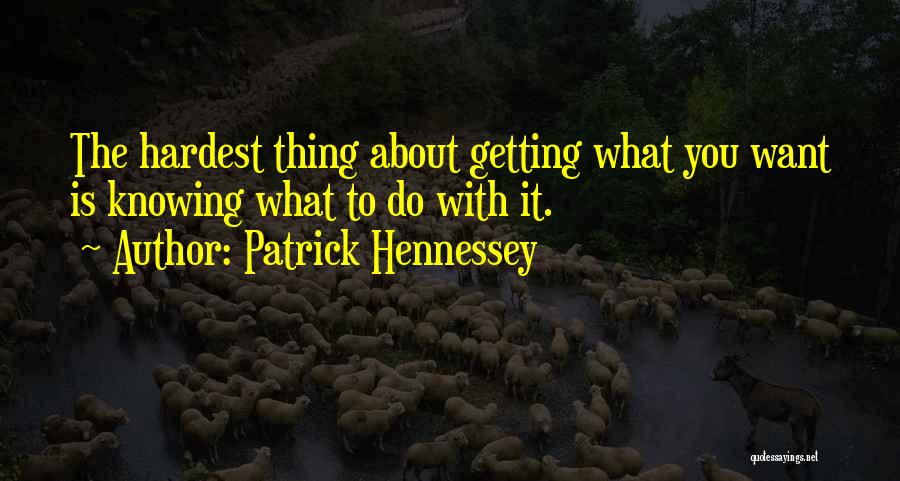 Jasser Khmiri Quotes By Patrick Hennessey