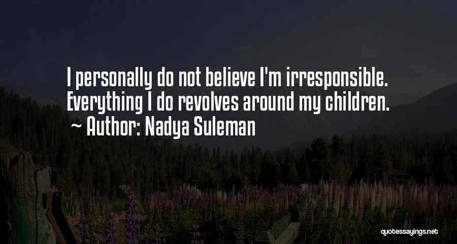 Jasvinder Kaur Quotes By Nadya Suleman