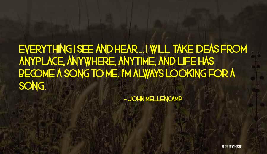 Jaswinder Sandhu Quotes By John Mellencamp Jaswinder Sandhu Quotes By John Mellencamp