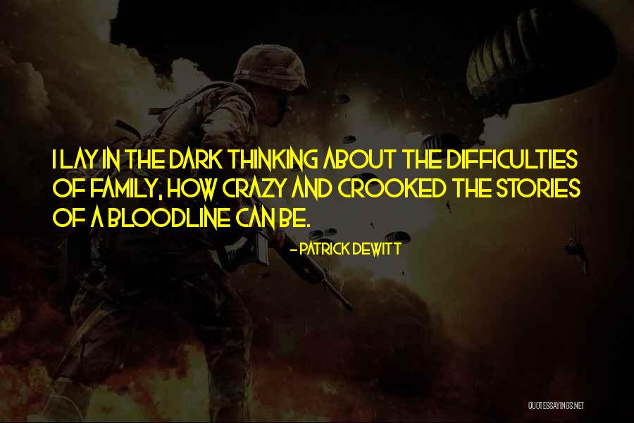 Jatarius Anderson Quotes By Patrick DeWitt Jatarius Anderson Quotes By Patrick DeWitt