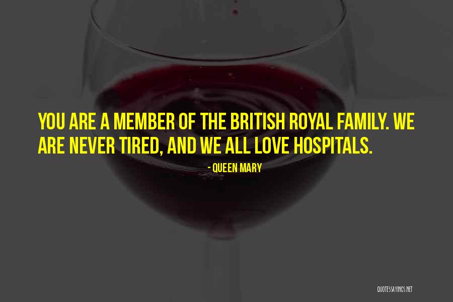 Jatkuva Ripuli Quotes By Queen Mary Jatkuva Ripuli Quotes By Queen Mary