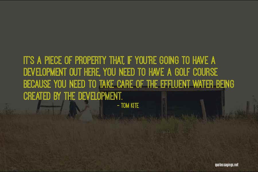 Jatkuva Ripuli Quotes By Tom Kite Jatkuva Ripuli Quotes By Tom Kite