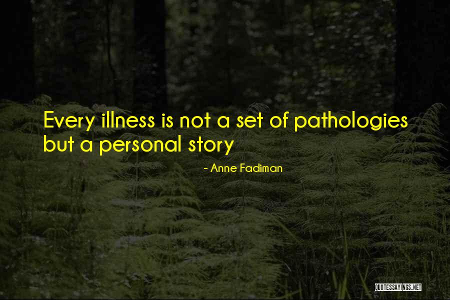 Jatta Shreaam Quotes By Anne Fadiman Jatta Shreaam Quotes By Anne Fadiman