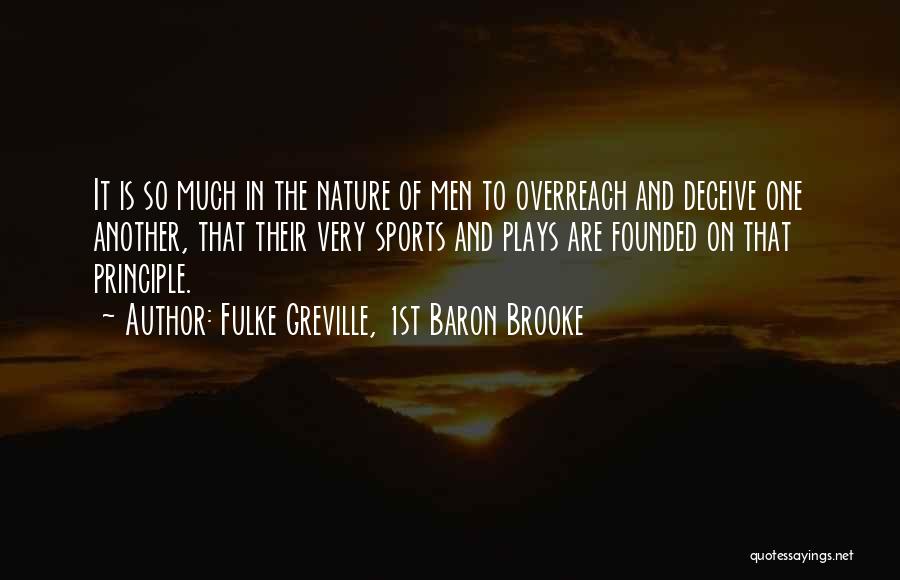 Jatti Quotes By Fulke Greville, 1st Baron Brooke
