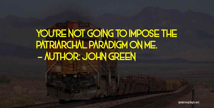 Jatti Quotes By John Green