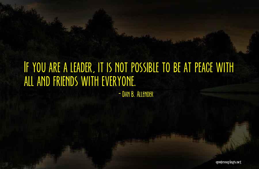 Jaturong Mokjok Quotes By Dan B. Allender Jaturong Mokjok Quotes By Dan B. Allender